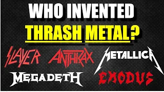 The ORIGIN STORY of THRASH METAL (Big 4-Metallica, Anthrax, Slayer, Megadeth)