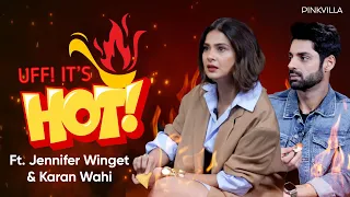 Jennifer Winget & Karan Wahi on red flag behaviours, genZ lingo, rulebreakers & more | Uff It's Hot