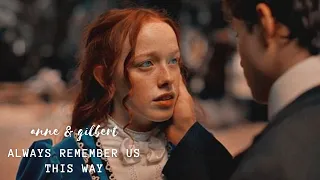 anne & gilbert | always remember us this way