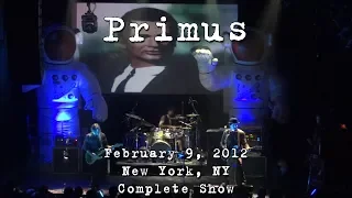 Primus: 2012-02-09 - Gramercy Theatre; New York, NY (Complete Show) [HD60p]