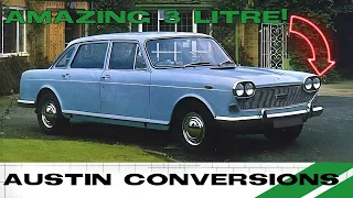 The LOST WORLD of AMAZING AUSTIN CONVERSIONS - Austin 3 Litre Downton Engineering And More!