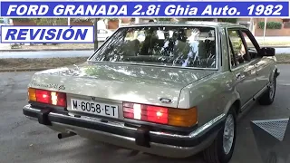 Ford Granada 2.8i Ghia Aut. restaurado tras 20 años parado. Revisión