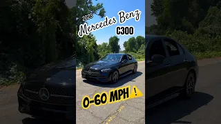 0-60 MPH | 2023 Mercedes Benz C300