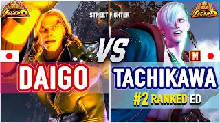 SF6 🔥 Daigo (Ken) vs Tachikawa (#2 Ranked Ed) 🔥 SF6 High Level Gameplay