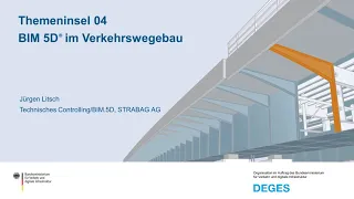 Fachsymposium BIM 2021 | Themeninsel 4 | BIM 5D® im Verkehrswegebau