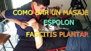 Fascitis Plantar,Espolon,Talalgia,Hell Pain,Food Pain,Masaje,Kinesiotape,Tratamiento,Quiropractico