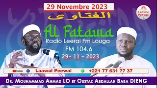 FATAWA Dr  Mouhammad Ahmad LO 29 11 2023 Questions & Réponses avec Dr  Abdallah Baba DIENG