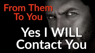 Yes I Will Contact You If You Give Me Time - Love Messages From Your Person