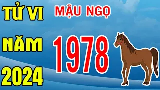 Tử Vi Tuổi Mậu Ngọ 1978 Năm 2024 Giáp Thìn