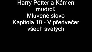 Harry Potter a Kámen mudrců (Mluvené slovo, J.Lábus) || Kap. 10 : V předvečer všech svatých