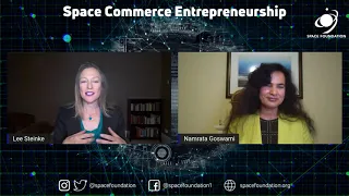 Space Commerce Entrepreneurship: Dr. Namrata Goswami