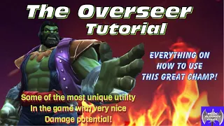 THE OVERSEER Tutorial! Awesome and unique utility with underrated strong damage! How to use him!