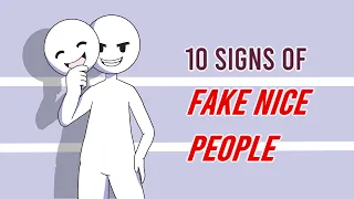 10 Signs of Fake Nice People