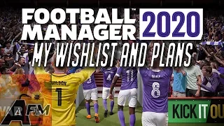 Football Manager 2020 is announced! Wish-list & Plans for FM20
