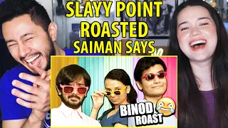 SAIMAN SAYS | Slayy Point Roasted 😂 | Saiman Shows | Reaction by Jaby Koay & Achara Kirk!