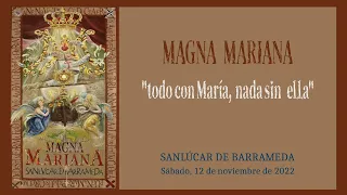 Procesión Magna Mariana - Sanlúcar de Barrameda 2022