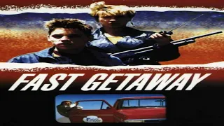 Fast Getaway (1991) Full Movie