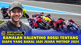 RAMALAN VALENTINO ROSSI TENTANG SIAPA YANG BAKAL JADI JUARA MOTOGP 2024 - BERTIA MOTOGP TERBARU