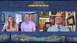 Irene Sankoff & David Hein Open Up About the Magic of Seeing COME FROM AWAY Onscreen