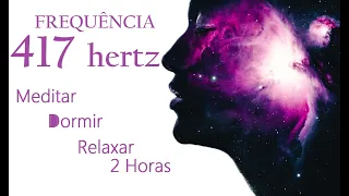 417hz DORMIR FACILMENTE E RAPIDAMENTE