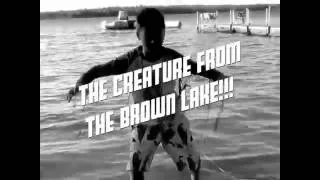 The Creature From The Brown Lake