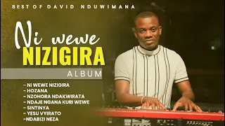 David Nduwimana - Ni Wewe Nizigira (Full Worship Album)