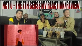 FIRST NCT U 엔시티 유 '일곱 번째 감각 THE 7TH SENSE MV REACTION/REVIEW