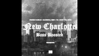 DuRu Tha King - New Charlotte Feat. Deniro Farrar, YB, BankRoll Bird (Bass Boosted)