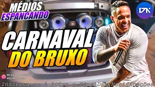 LA FÚRIA - CARNAVAL DO BRUXO 2022 (MUSICAS NOVAS) MÉDIOS ESPANCANDO - PRA PAREDÃO - GRAVE ABSURDO