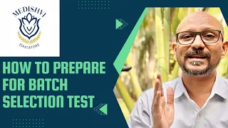 How to Prepare & Score for Batch Selection Test | Starting journey of NEET | Vikas Vyas | Medishvi