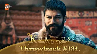 Kurulus Osman Urdu | Throwback #184