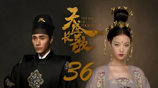 =ENG SUB=天盛長歌 The Rise of Phoenixes 36 陳坤 倪妮 CROTON MEGAHIT Official