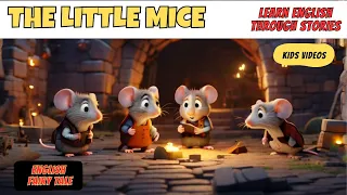 The Little Mice and The big Elephants | Story For Kids | Fairy Tale #animation #kids #english