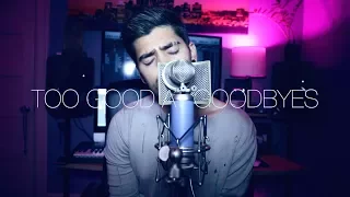 SAM SMITH - TOO GOOD AT GOODBYES (RAJIV DHALL COVER)