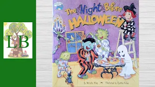 🕸 The Night Before Halloween - Read Aloud