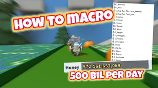 How to Macro on Bee Swarm Simulator! *500B Honey Per Day*