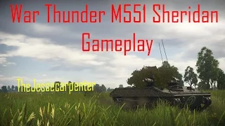 M551 Sheridan (War Thunder Gameplay)