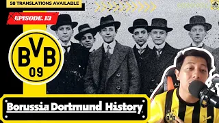 DORTMUND FANS MUST KNOW || HISTORY OF BORUSSIA DORTMUND || DORTMUND'S PROFILE