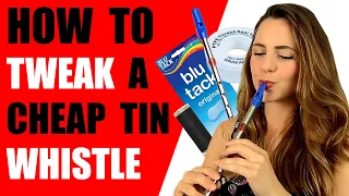 HOW TO 'TWEAK' A TIN WHISTLE - 5 EASY STEPS ANYONE CAN DO!