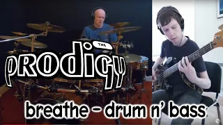 prodigy - breathe (drum & bass cover)