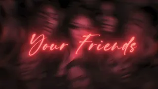 Hunxho - Your Friends [Clean]