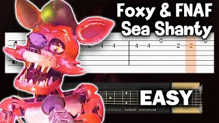 FOXY and FNAF gang singing Sea Shanty - Five Nights at Freddy's - EASY Guitar tutorial (TAB)