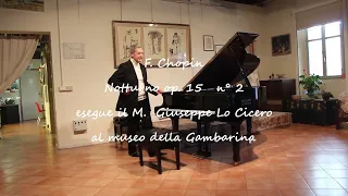 Chopin op 15 n°2. Esegue il Maestro Giuseppe Lo Cicero
