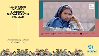 Women`s Economic Empowerment - Pakistan