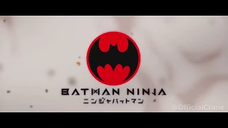 BATMAN NINJA (2018) TRAILER English Dub