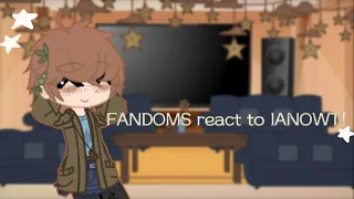 FANDOMS react to..(1/?) | IMNOWT