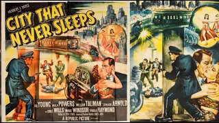 City That Never Sleeps 1953  music by R. Dale Butts