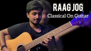 Raag Jog by Praful Khapekar | Indian classical Guitar