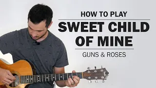 Sweet Child Of Mine (Guns And Roses) | Acoustic Version | How To Play On Guitar