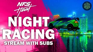 NFS HEAT Night Racing With Subs | Tips for Night Racing in Need for Speed Heat